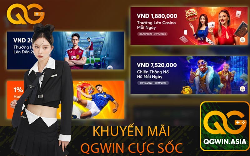 Khuyến mãi Qgwin cực sốc